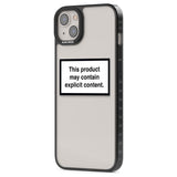 Contains Explicit Content Phone Case iPhone 15 Pro Max / Black Impact Case,iPhone 15 Plus / Black Impact Case,iPhone 15 Pro / Black Impact Case,iPhone 15 / Black Impact Case,iPhone 15 Pro Max / Impact Case,iPhone 15 Plus / Impact Case,iPhone 15 Pro / Impact Case,iPhone 15 / Impact Case,iPhone 15 Pro Max / Magsafe Black Impact Case,iPhone 15 Plus / Magsafe Black Impact Case,iPhone 15 Pro / Magsafe Black Impact Case,iPhone 15 / Magsafe Black Impact Case,iPhone 14 Pro Max / Black Impact Case,iPhone 14 Plus / B