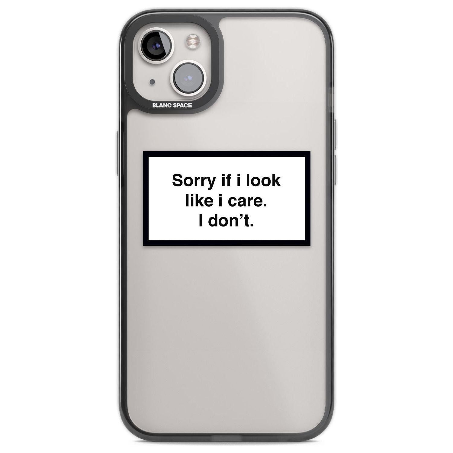 Sorry if it looks like I care