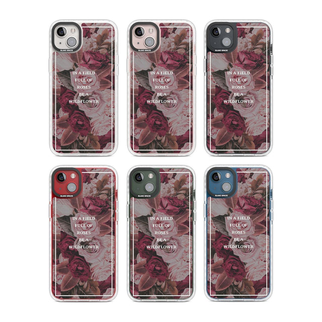 Be a Wildflower Floral Quote Phone Case iPhone 15 Pro Max / Black Impact Case,iPhone 15 Plus / Black Impact Case,iPhone 15 Pro / Black Impact Case,iPhone 15 / Black Impact Case,iPhone 15 Pro Max / Impact Case,iPhone 15 Plus / Impact Case,iPhone 15 Pro / Impact Case,iPhone 15 / Impact Case,iPhone 15 Pro Max / Magsafe Black Impact Case,iPhone 15 Plus / Magsafe Black Impact Case,iPhone 15 Pro / Magsafe Black Impact Case,iPhone 15 / Magsafe Black Impact Case,iPhone 14 Pro Max / Black Impact Case,iPhone 14 Plus 