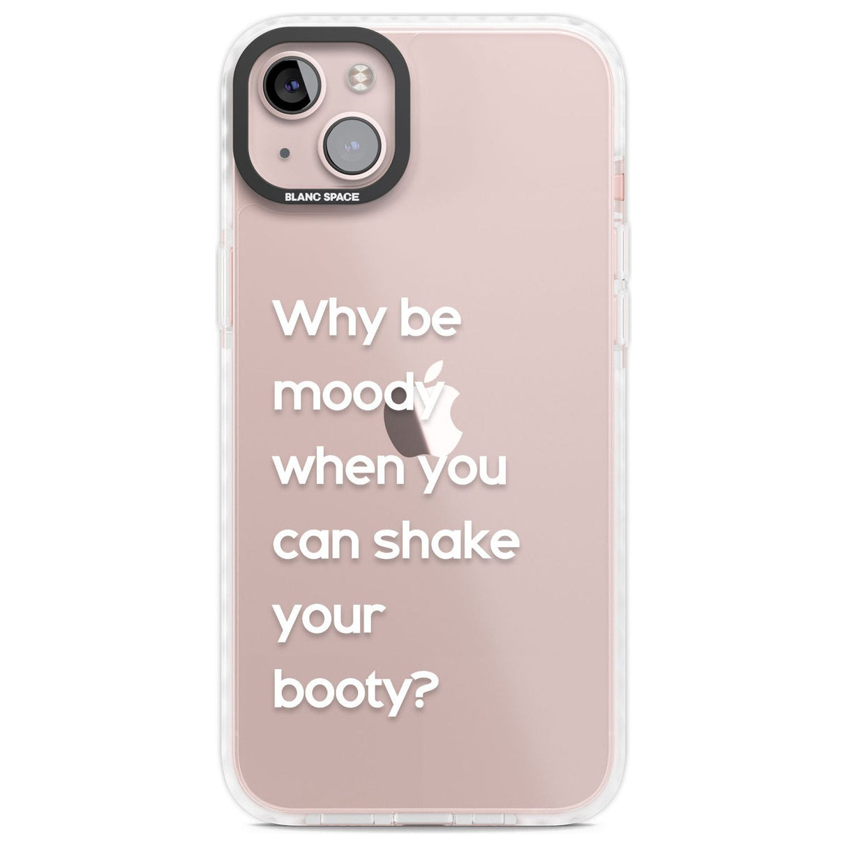 Why be moody? (White)