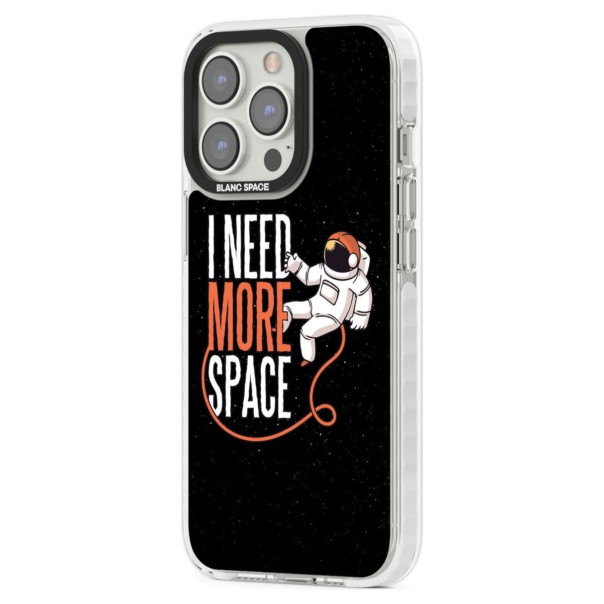 I Need More Space Phone Case iPhone 15 Pro Max / Black Impact Case,iPhone 15 Plus / Black Impact Case,iPhone 15 Pro / Black Impact Case,iPhone 15 / Black Impact Case,iPhone 15 Pro Max / Impact Case,iPhone 15 Plus / Impact Case,iPhone 15 Pro / Impact Case,iPhone 15 / Impact Case,iPhone 15 Pro Max / Magsafe Black Impact Case,iPhone 15 Plus / Magsafe Black Impact Case,iPhone 15 Pro / Magsafe Black Impact Case,iPhone 15 / Magsafe Black Impact Case,iPhone 14 Pro Max / Black Impact Case,iPhone 14 Plus / Black Imp