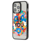 Be You Phone Case iPhone 15 Pro Max / Black Impact Case,iPhone 15 Plus / Black Impact Case,iPhone 15 Pro / Black Impact Case,iPhone 15 / Black Impact Case,iPhone 15 Pro Max / Impact Case,iPhone 15 Plus / Impact Case,iPhone 15 Pro / Impact Case,iPhone 15 / Impact Case,iPhone 15 Pro Max / Magsafe Black Impact Case,iPhone 15 Plus / Magsafe Black Impact Case,iPhone 15 Pro / Magsafe Black Impact Case,iPhone 15 / Magsafe Black Impact Case,iPhone 14 Pro Max / Black Impact Case,iPhone 14 Plus / Black Impact Case,iP