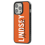 Personalised Bold Name: Orange Custom Phone Case iPhone 15 Pro Max / Black Impact Case,iPhone 15 Plus / Black Impact Case,iPhone 15 Pro / Black Impact Case,iPhone 15 / Black Impact Case,iPhone 15 Pro Max / Impact Case,iPhone 15 Plus / Impact Case,iPhone 15 Pro / Impact Case,iPhone 15 / Impact Case,iPhone 15 Pro Max / Magsafe Black Impact Case,iPhone 15 Plus / Magsafe Black Impact Case,iPhone 15 Pro / Magsafe Black Impact Case,iPhone 15 / Magsafe Black Impact Case,iPhone 14 Pro Max / Black Impact Case,iPhone