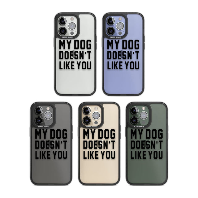 Dog Doesn't Like You Phone Case iPhone 15 Pro Max / Black Impact Case,iPhone 15 Plus / Black Impact Case,iPhone 15 Pro / Black Impact Case,iPhone 15 / Black Impact Case,iPhone 15 Pro Max / Impact Case,iPhone 15 Plus / Impact Case,iPhone 15 Pro / Impact Case,iPhone 15 / Impact Case,iPhone 15 Pro Max / Magsafe Black Impact Case,iPhone 15 Plus / Magsafe Black Impact Case,iPhone 15 Pro / Magsafe Black Impact Case,iPhone 15 / Magsafe Black Impact Case,iPhone 14 Pro Max / Black Impact Case,iPhone 14 Plus / Black 