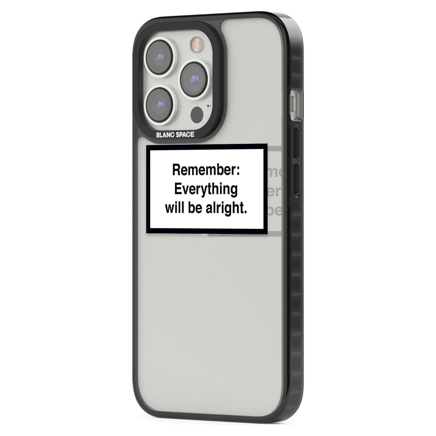 Everything Will Be Alright Phone Case iPhone 15 Pro Max / Black Impact Case,iPhone 15 Plus / Black Impact Case,iPhone 15 Pro / Black Impact Case,iPhone 15 / Black Impact Case,iPhone 15 Pro Max / Impa