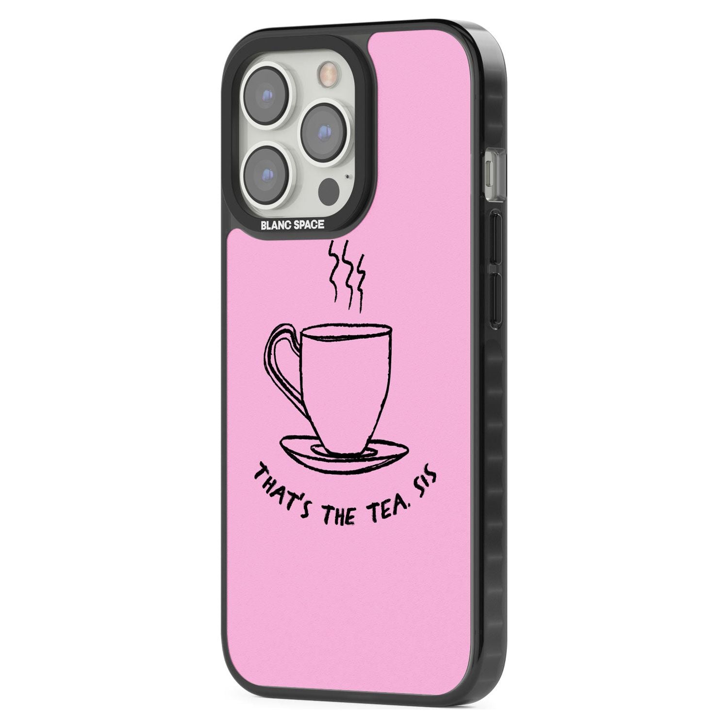 That's the Tea, Sis Pink