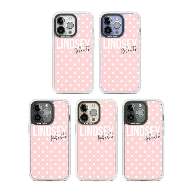 Personalised Pink Polka Custom Phone Case iPhone 15 Pro Max / Black Impact Case,iPhone 15 Plus / Black Impact Case,iPhone 15 Pro / Black Impact Case,iPhone 15 / Black Impact Case,iPhone 15 Pro Max / Impact Case,iPhone 15 Plus / Impact Case,iPhone 15 Pro / Impact Case,iPhone 15 / Impact Case,iPhone 15 Pro Max / Magsafe Black Impact Case,iPhone 15 Plus / Magsafe Black Impact Case,iPhone 15 Pro / Magsafe Black Impact Case,iPhone 15 / Magsafe Black Impact Case,iPhone 14 Pro Max / Black Impact Case,iPhone 14 Plu