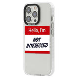 Funny Hello Name Tag Not Interested Phone Case iPhone 15 Pro Max / Black Impact Case,iPhone 15 Plus / Black Impact Case,iPhone 15 Pro / Black Impact Case,iPhone 15 / Black Impact Case,iPhone 15 Pro Max / Impact Case,iPhone 15 Plus / Impact Case,iPhone 15 Pro / Impact Case,iPhone 15 / Impact Case,iPhone 15 Pro Max / Magsafe Black Impact Case,iPhone 15 Plus / Magsafe Black Impact Case,iPhone 15 Pro / Magsafe Black Impact Case,iPhone 15 / Magsafe Black Impact Case,iPhone 14 Pro Max / Black Impact Case,iPhone 1