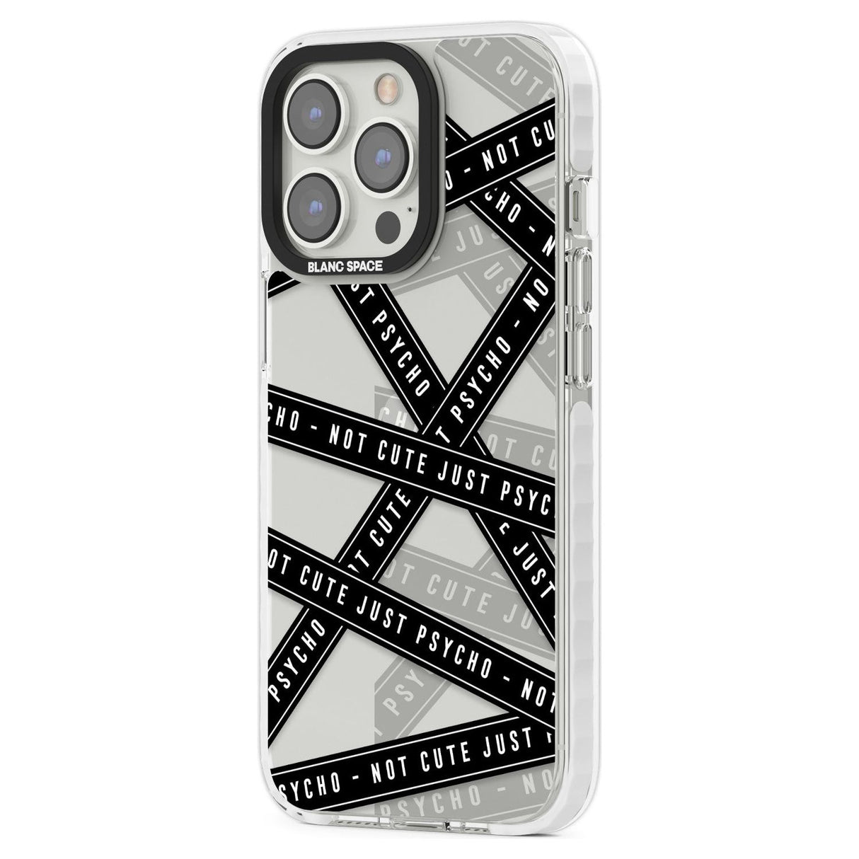 Caution Tape (Clear) Not Cute Just Psycho Phone Case iPhone 15 Pro Max / Black Impact Case,iPhone 15 Plus / Black Impact Case,iPhone 15 Pro / Black Impact Case,iPhone 15 / Black Impact Case,iPhone 15 Pro Max / Impact Case,iPhone 15 Plus / Impact Case,iPhone 15 Pro / Impact Case,iPhone 15 / Impact Case,iPhone 15 Pro Max / Magsafe Black Impact Case,iPhone 15 Plus / Magsafe Black Impact Case,iPhone 15 Pro / Magsafe Black Impact Case,iPhone 15 / Magsafe Black Impact Case,iPhone 14 Pro Max / Black Impact Case,iP