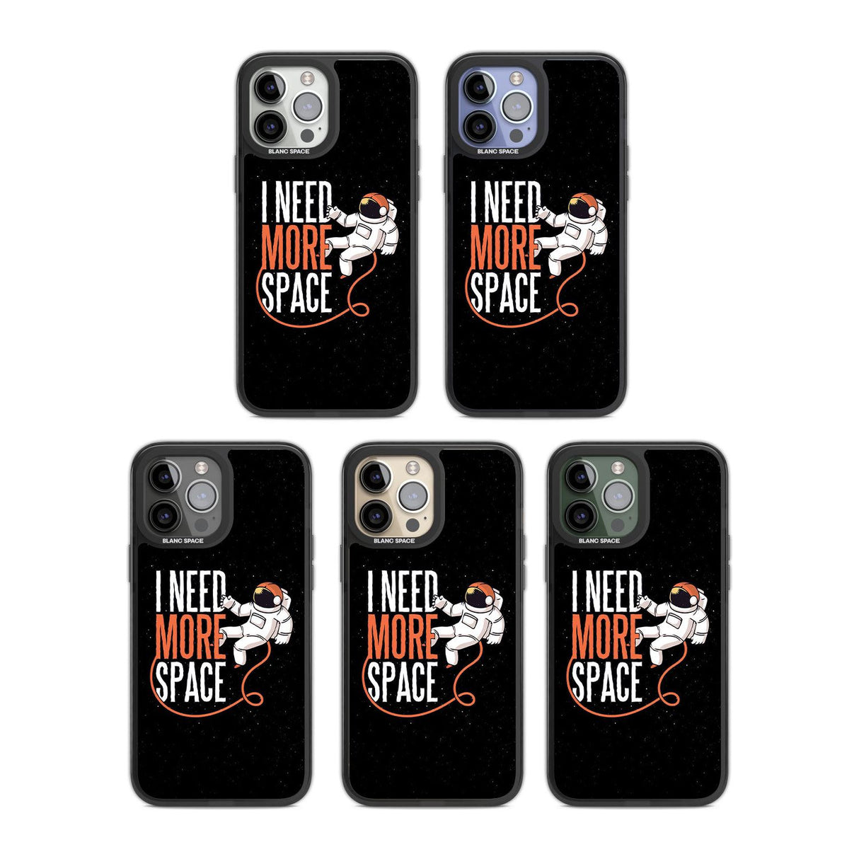 I Need More Space Phone Case iPhone 15 Pro Max / Black Impact Case,iPhone 15 Plus / Black Impact Case,iPhone 15 Pro / Black Impact Case,iPhone 15 / Black Impact Case,iPhone 15 Pro Max / Impact Case,iPhone 15 Plus / Impact Case,iPhone 15 Pro / Impact Case,iPhone 15 / Impact Case,iPhone 15 Pro Max / Magsafe Black Impact Case,iPhone 15 Plus / Magsafe Black Impact Case,iPhone 15 Pro / Magsafe Black Impact Case,iPhone 15 / Magsafe Black Impact Case,iPhone 14 Pro Max / Black Impact Case,iPhone 14 Plus / Black Imp