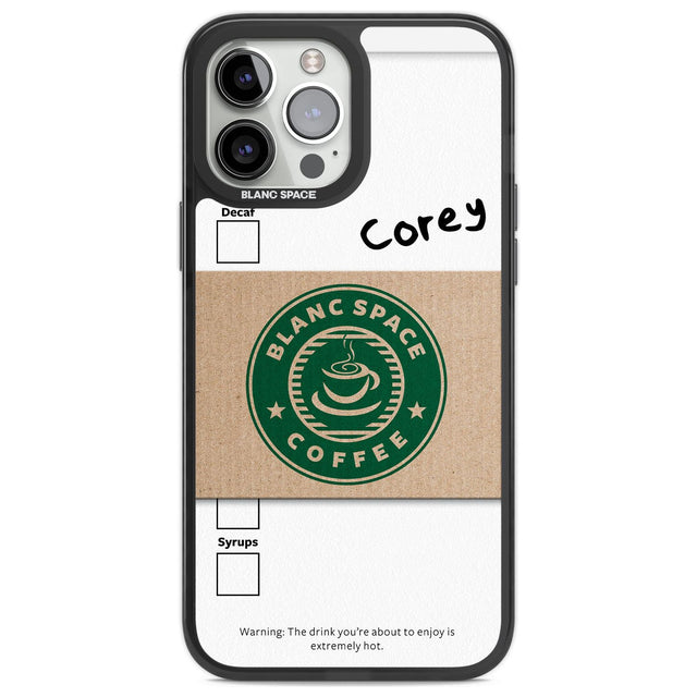 Personalised Coffee Cup Custom Phone Case iPhone 13 Pro Max / Black Impact Case,iPhone 14 Pro Max / Black Impact Case Blanc Space