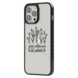 Grow where you are planted Phone Case iPhone 15 Pro Max / Black Impact Case,iPhone 15 Plus / Black Impact Case,iPhone 15 Pro / Black Impact Case,iPhone 15 / Black Impact Case,iPhone 15 Pro Max / Impact Case,iPhone 15 Plus / Impact Case,iPhone 15 Pro / Impact Case,iPhone 15 / Impact Case,iPhone 15 Pro Max / Magsafe Black Impact Case,iPhone 15 Plus / Magsafe Black Impact Case,iPhone 15 Pro / Magsafe Black Impact Case,iPhone 15 / Magsafe Black Impact Case,iPhone 14 Pro Max / Black Impact Case,iPhone 14 Plus / 