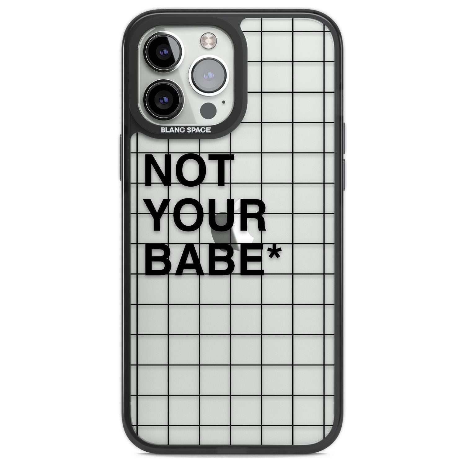 Grid Pattern Not Your Babe Phone Case iPhone 13 Pro Max / Black Impact Case,iPhone 14 Pro Max / Black Impact Case Blanc Space