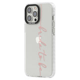 Bride to Be - Transparent Wedding Design Phone Case iPhone 15 Pro Max / Black Impact Case,iPhone 15 Plus / Black Impact Case,iPhone 15 Pro / Black Impact Case,iPhone 15 / Black Impact Case,iPhone 15 Pro Max / Impact Case,iPhone 15 Plus / Impact Case,iPhone 15 Pro / Impact Case,iPhone 15 / Impact Case,iPhone 15 Pro Max / Magsafe Black Impact Case,iPhone 15 Plus / Magsafe Black Impact Case,iPhone 15 Pro / Magsafe Black Impact Case,iPhone 15 / Magsafe Black Impact Case,iPhone 14 Pro Max / Black Impact Case,iPh