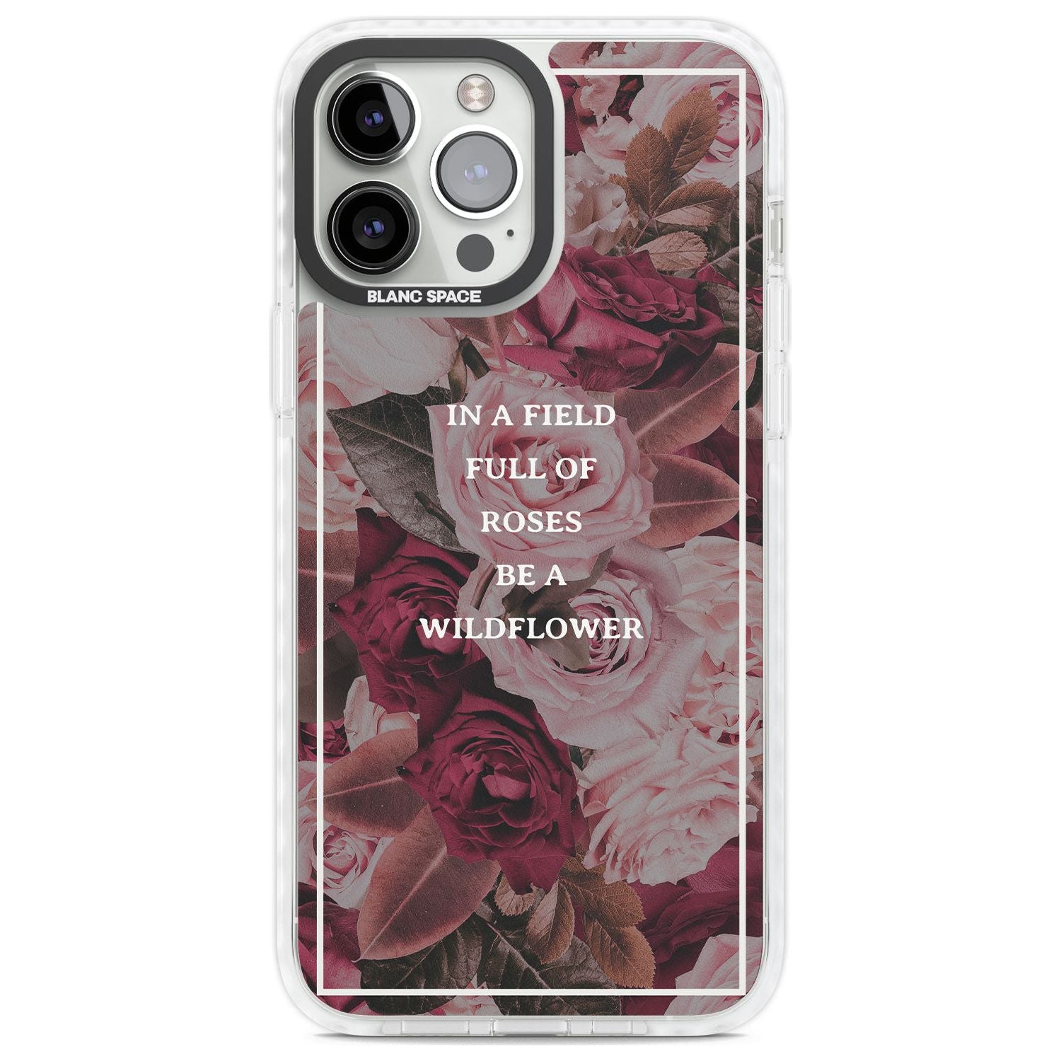 Be a Wildflower Floral Quote Phone Case iPhone 13 Pro Max / Impact Case,iPhone 14 Pro Max / Impact Case Blanc Space