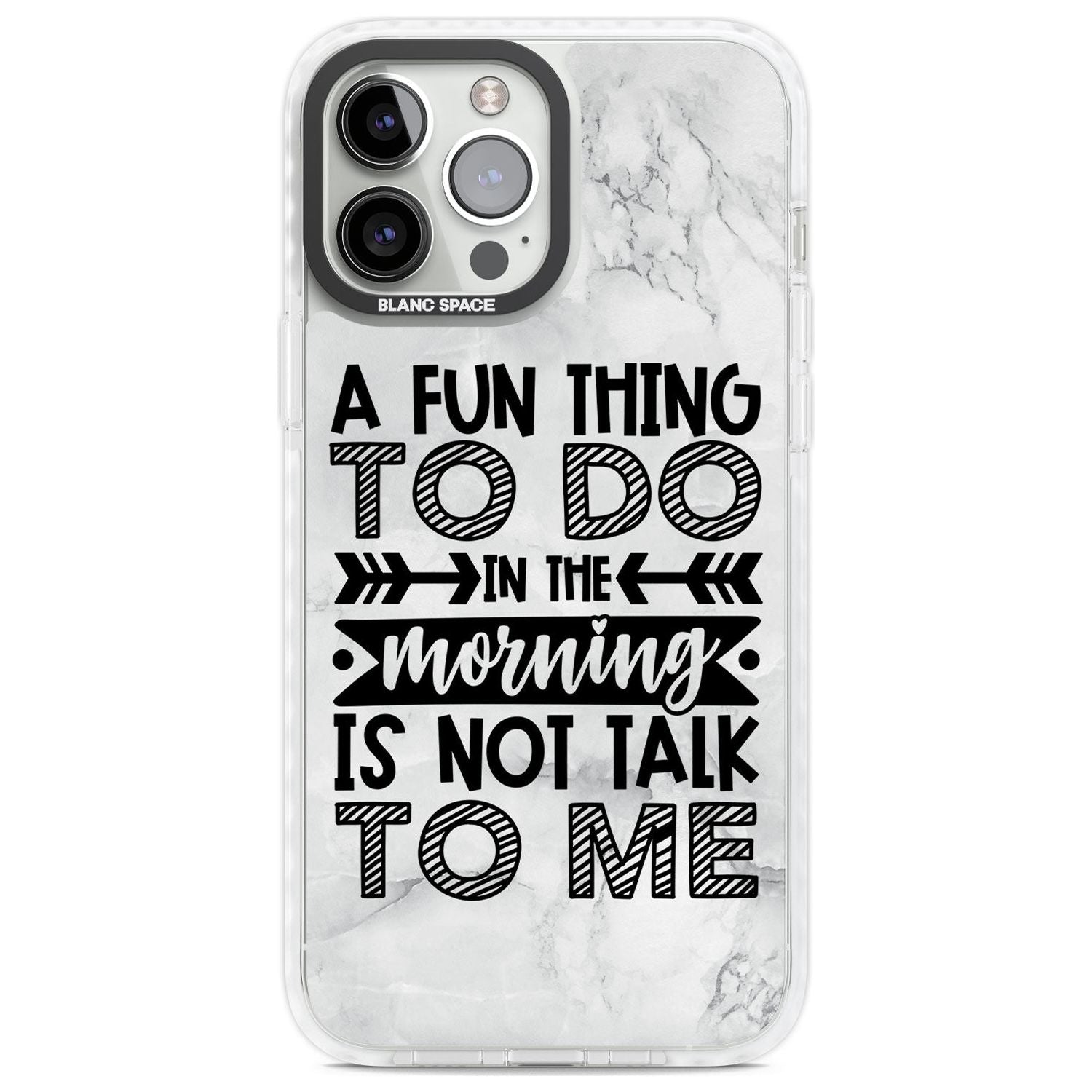 A Fun thing to do Phone Case iPhone 13 Pro Max / Impact Case,iPhone 14 Pro Max / Impact Case Blanc Space