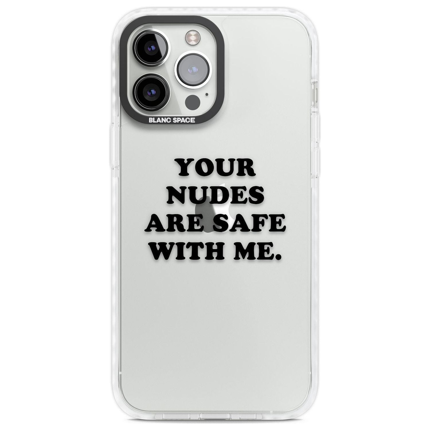 Your Nudes Are Safe Black