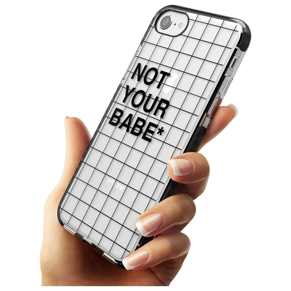 Grid Pattern Not Your Babe Black Impact Phone Case for iPhone SE 8 7 Plus