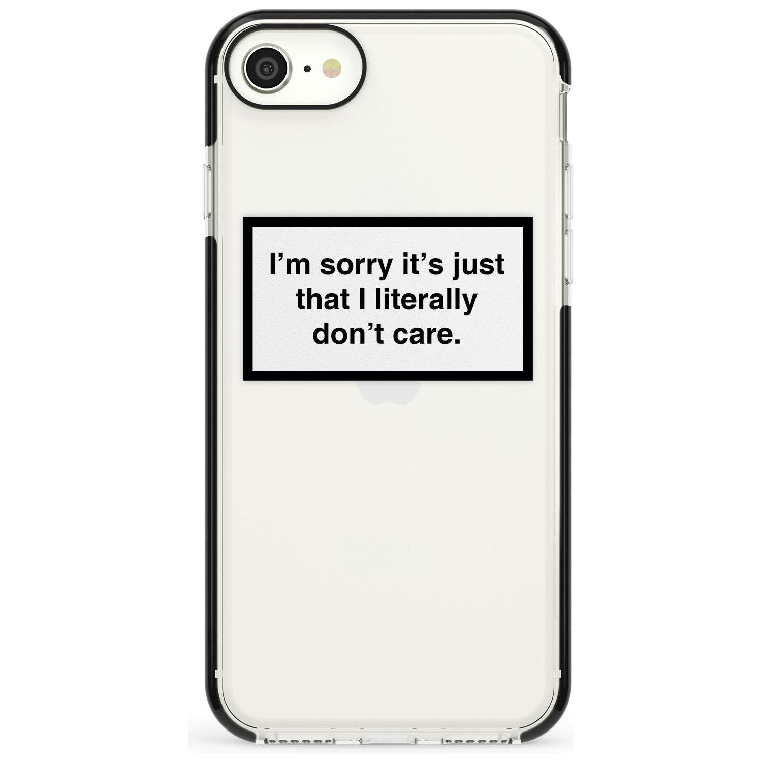 I'm sorry it's just that I literally don't care Pink Fade Impact Phone Case for iPhone SE 8 7 Plus