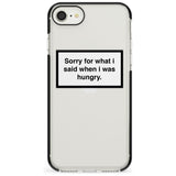 Sorry for what I said iPhone Case  Black Impact Phone Case - Case Warehouse