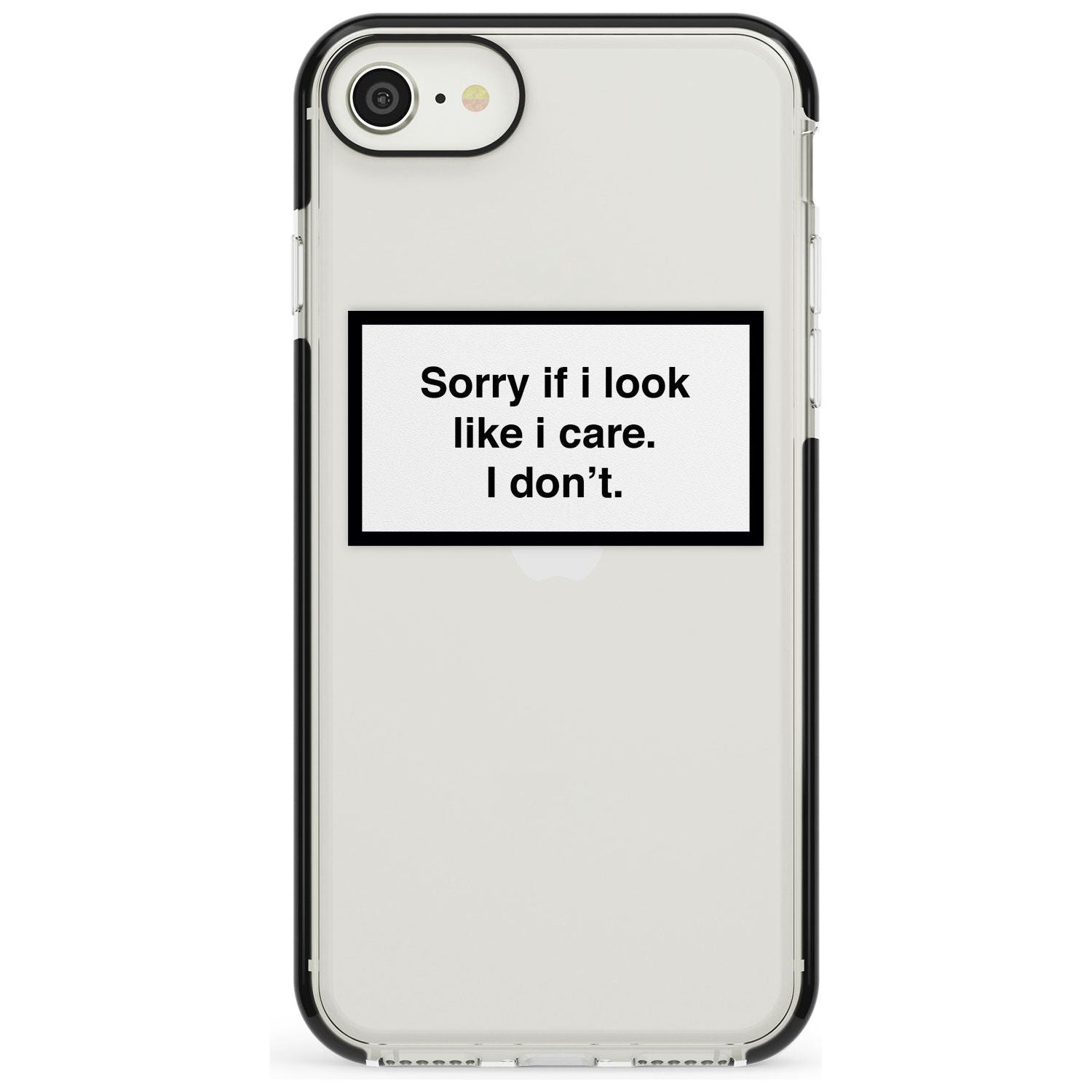 'Sorry if it looks like I care' iPhone Case  Black Impact Phone Case - Case Warehouse
