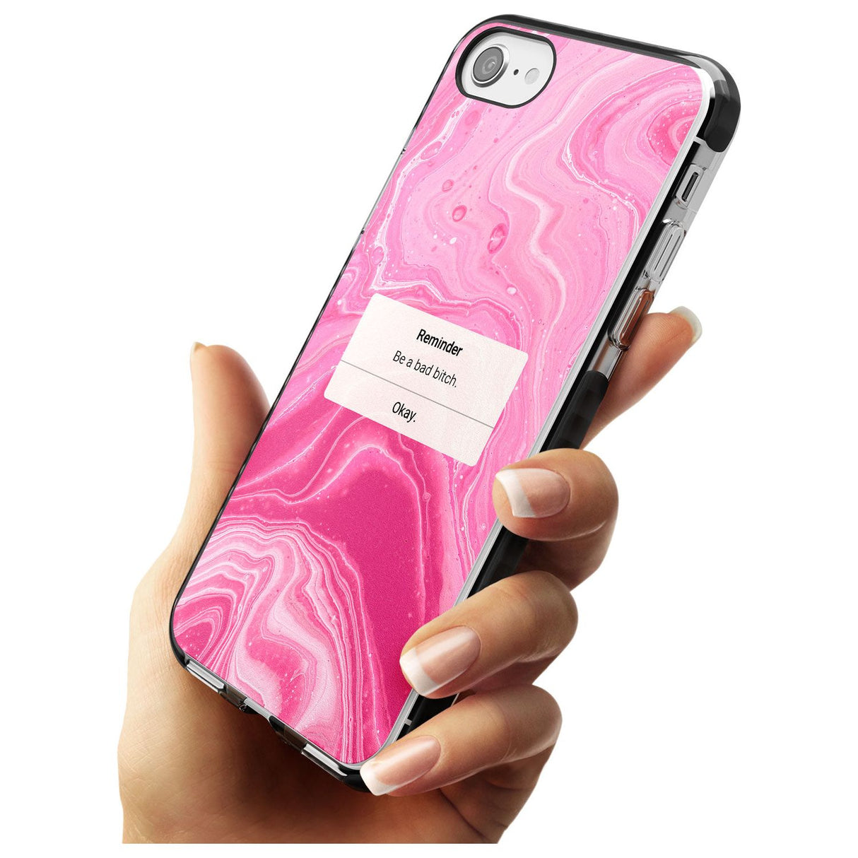 "Be a Bad Bitch" iPhone Reminder Pink Fade Impact Phone Case for iPhone SE 8 7 Plus