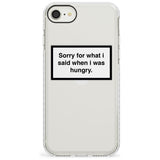 Sorry for what I said iPhone Case  Impact Case Phone Case - Case Warehouse