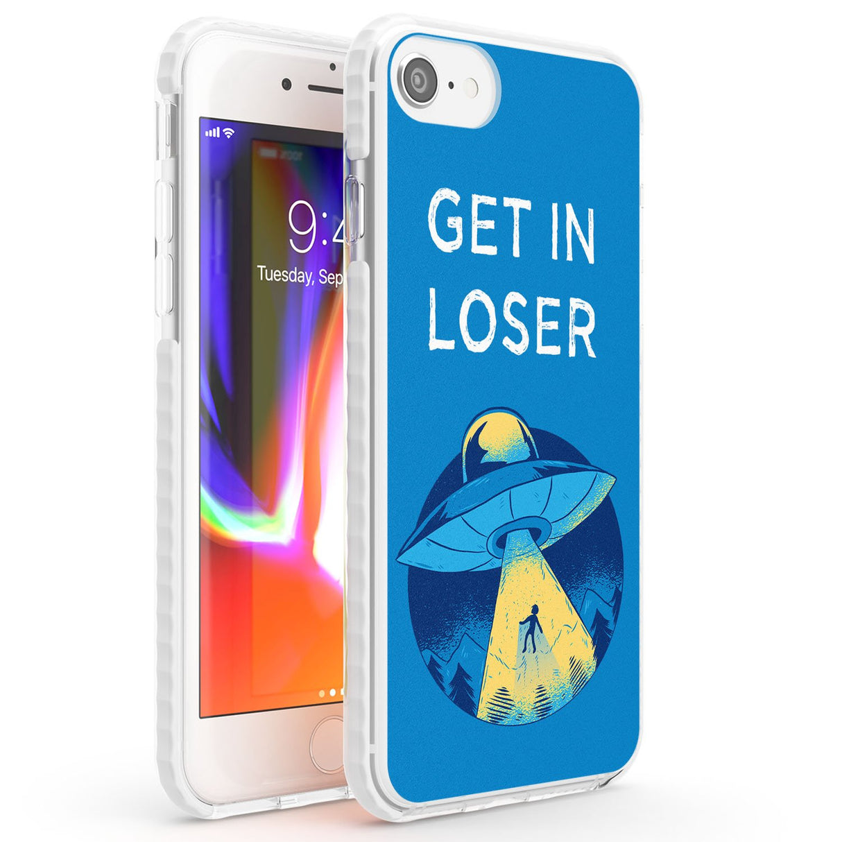 Get in Loser UFO Phone Case iPhone 7/8 / Impact Case,iPhone SE / Impact Case Blanc Space