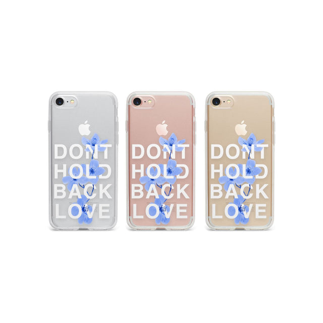 Don't Hold Back Love - Blue & White Phone Case for iPhone SE