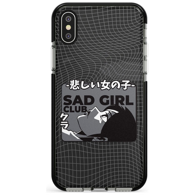 Sad Girl Club Black Impact Phone Case for iPhone X XS Max XR