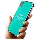 Personalised Your Own Design Black Impact Phone Case for iPhone X XS Max XR