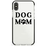 Dog Mom Paw Print Black Impact Phone Case for iPhone X XS Max XR