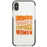 Empowered Women Black Impact Phone Case for iPhone X XS Max XR