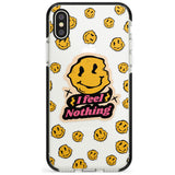 I feel nothing (Clear) Black Impact Phone Case for iPhone X XS Max XR