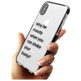 Why be moody? Pink Fade Impact Phone Case for iPhone X XS Max XR