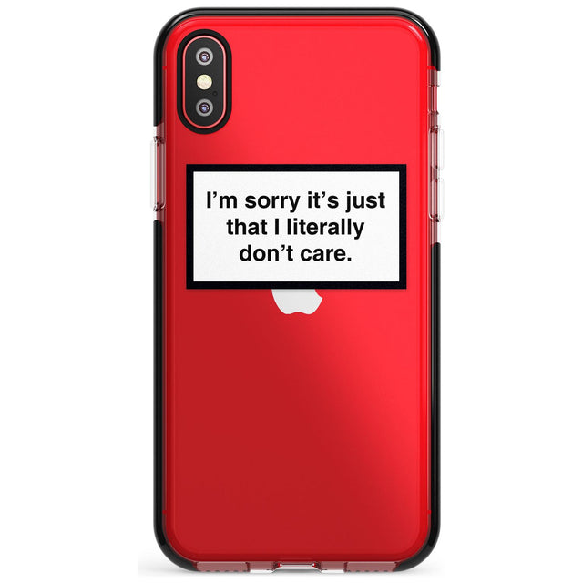 I'm sorry it's just that I literally don't care Pink Fade Impact Phone Case for iPhone X XS Max XR