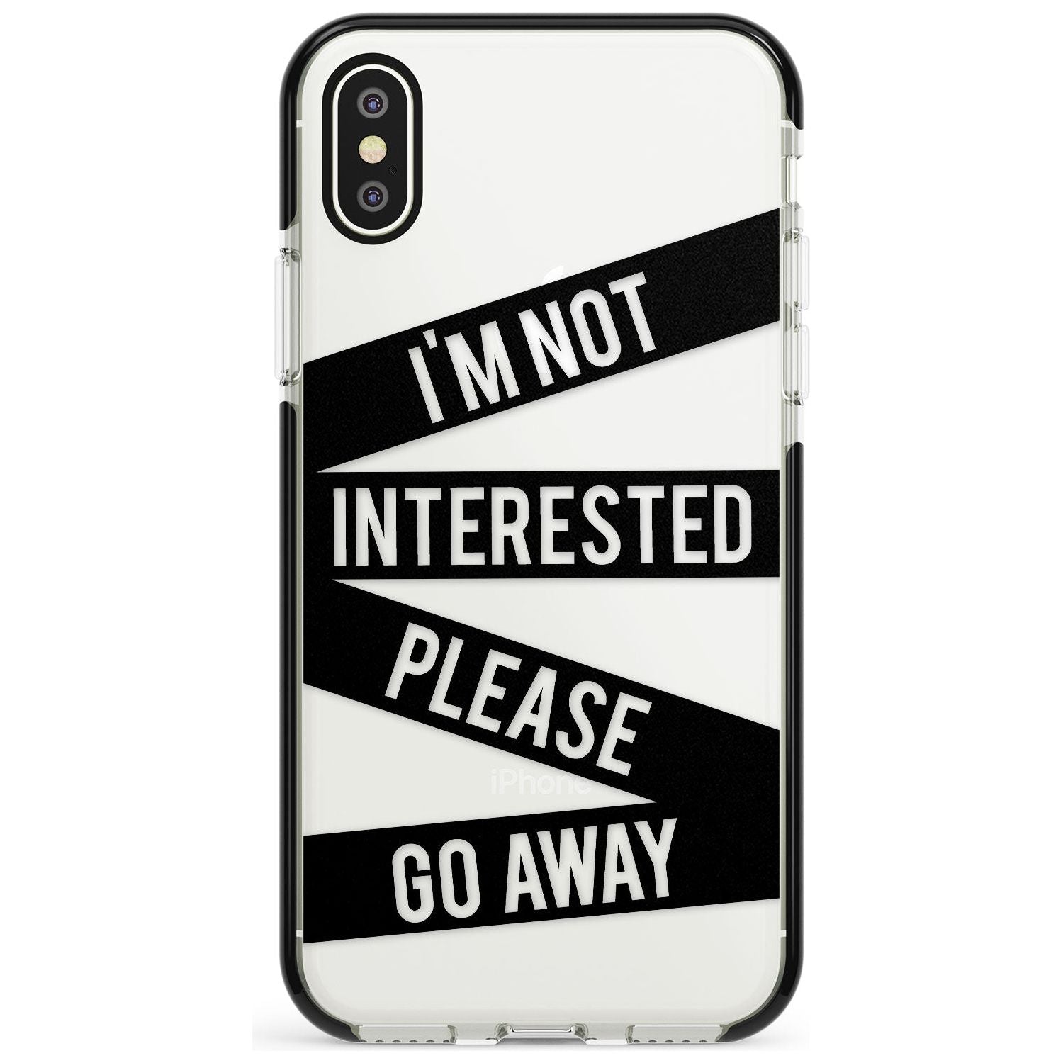 Black Stripes I'm Not Interested Black Impact Phone Case for iPhone X XS Max XR
