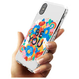 Be You Impact Phone Case for iPhone X XS Max XR