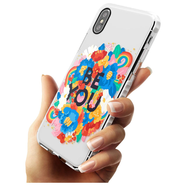 Be You Impact Phone Case for iPhone X XS Max XR