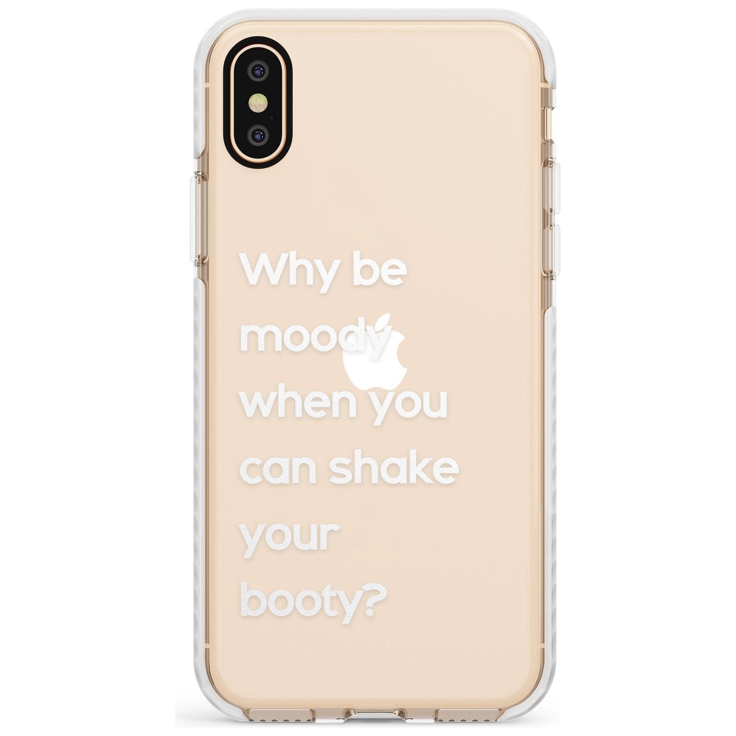 Why be moody? (White) Slim TPU Phone Case Warehouse X XS Max XR
