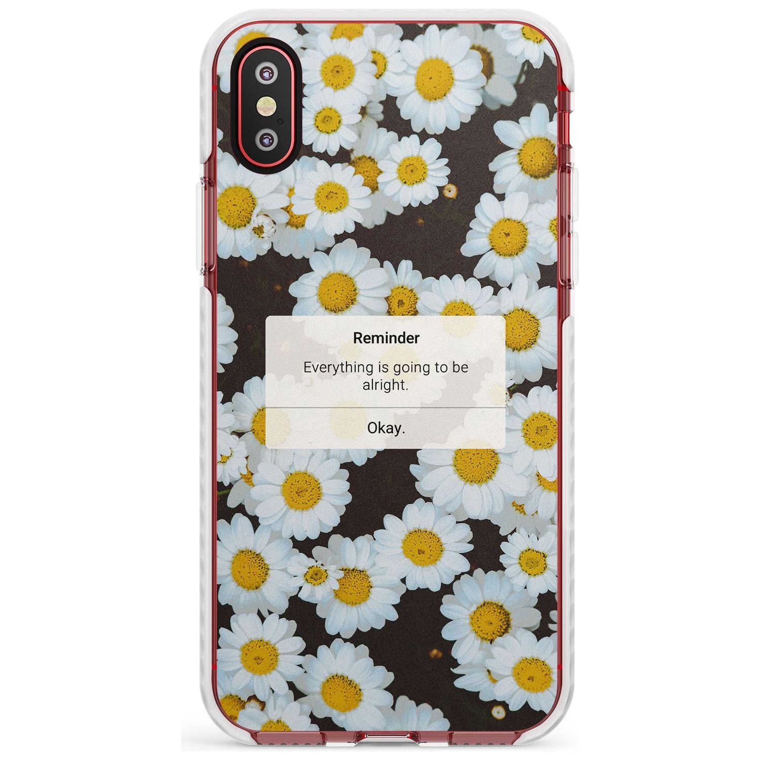 "Everything will be alright" iPhone Reminder Slim TPU Phone Case Warehouse X XS Max XR