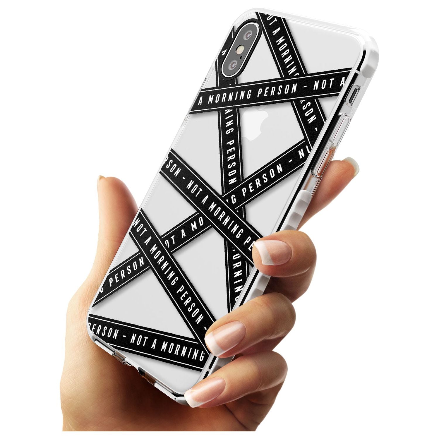Caution Tape (Clear) Not a Morning Person Impact Phone Case for iPhone X XS Max XR