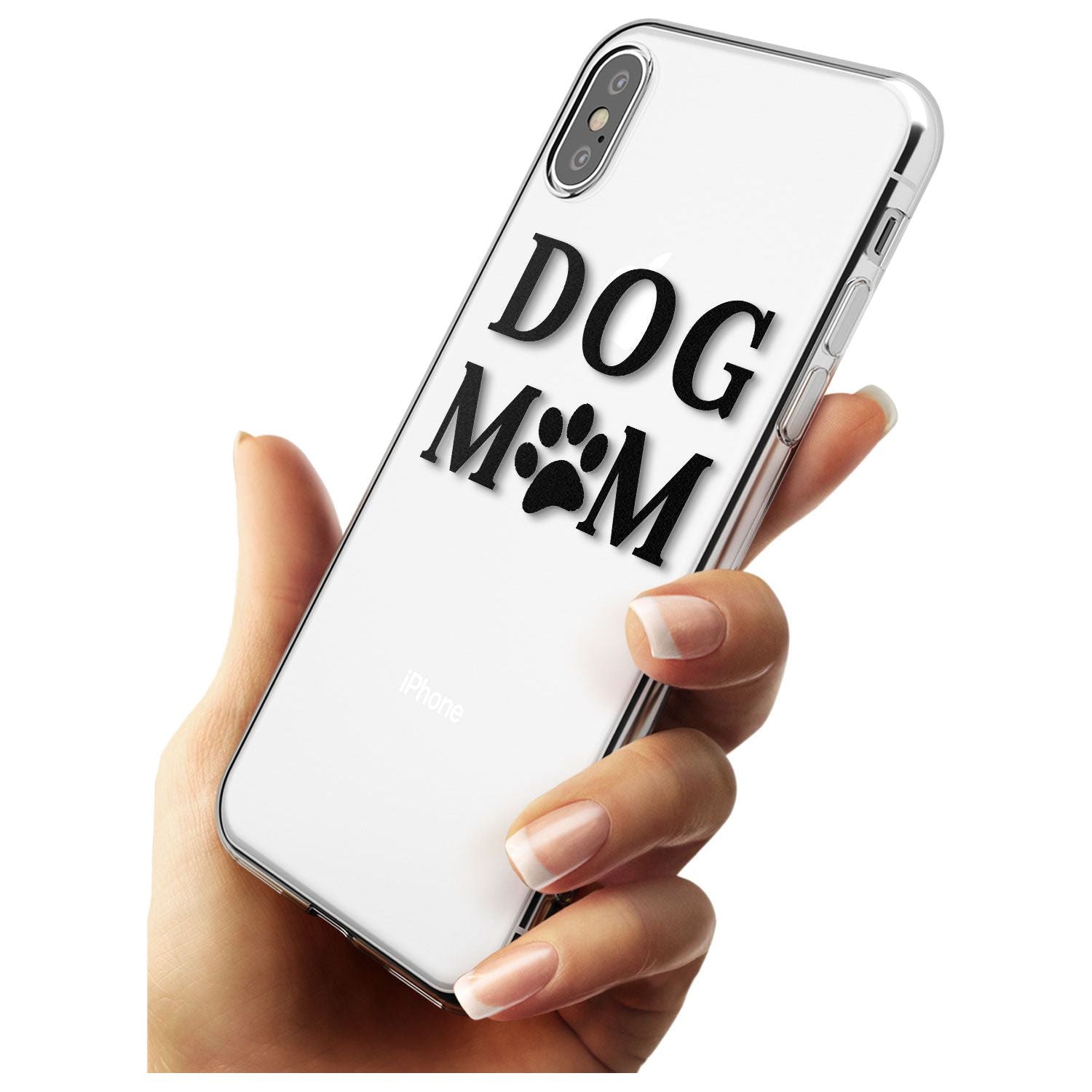 Dog Mom Paw Print Slim TPU Phone Case Warehouse X XS Max XR